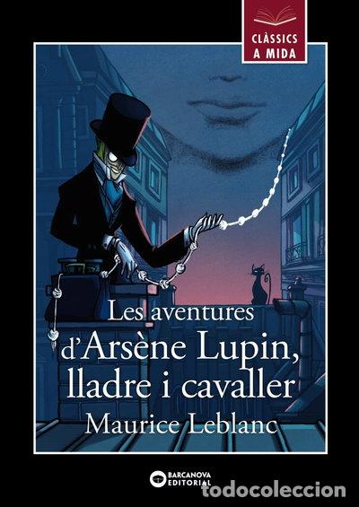 books: Les aventures d'Ars&egrave;ne Lupin, lladre i cavaller- 9788448955861