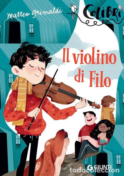 Libros: Il violino di Filo- 9788809898622