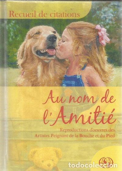 Libros: Au nom de l amitie- 9782919115181