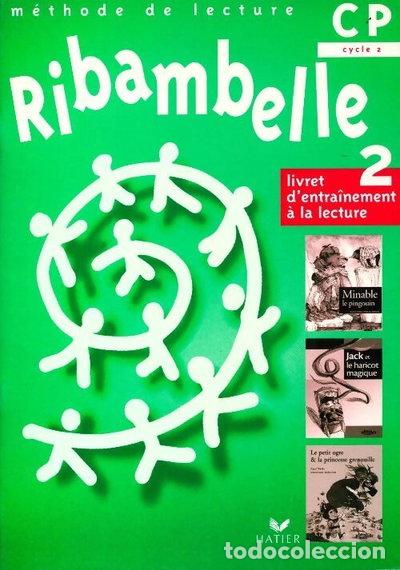 Libros: Ribambelle CP: Livret d'entra&icirc;nement &agrave; la lecture 2- 9782218748943