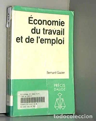 Livros em segunda m&atilde;o: Economie du travail et de l'emploi- 9782247014187