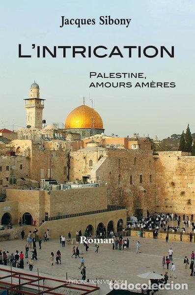 Livros em segunda m&atilde;o: L'intrication: Palestine, amours am&egrave;res- 9782881943348