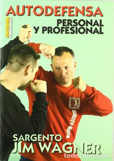 Libros: Autodefensa personal y profesional- 9788496492080