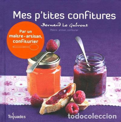 Libros: Mes p'tites confitures- 9782754026147