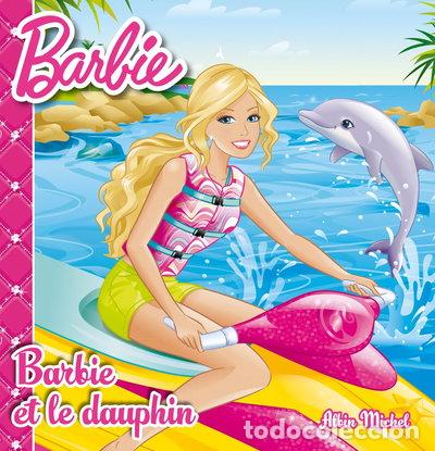 Libros: Barbie et le dauphin- 9782226256690