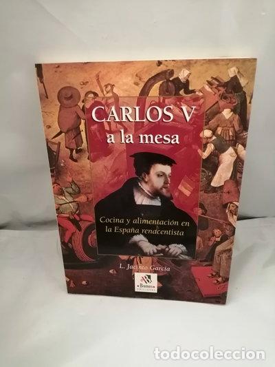 Libros: Carlos V a la mesa- 9788484180623