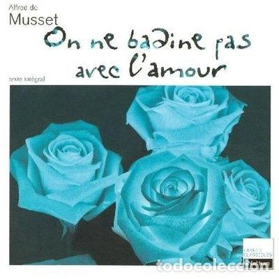 Libros: On ne badine pas avec l'amour- 9782091872322