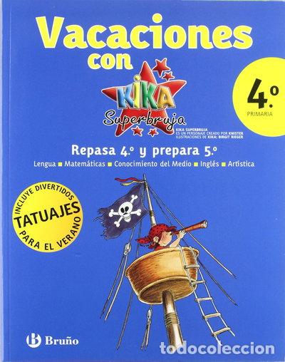 Libros: En vacaciones repasa 4o y prepara 5o con Kika Superbruja- 9788421667750