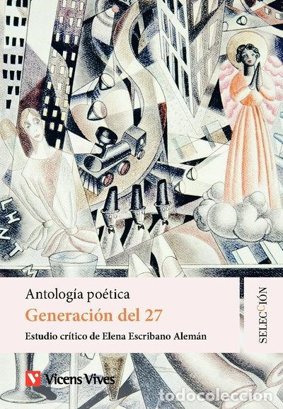 Livros em segunda m&atilde;o: Generaci&oacute;n del 27. Antolog&iacute;a po&eacute;tica- 9788410967090