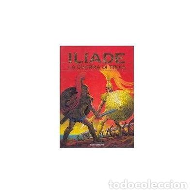 Libros: Iliade, La guerra di Troia- 9788809600515