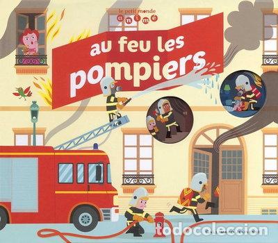Libros: AU FEU LES POMPIERS!- 9782070666935