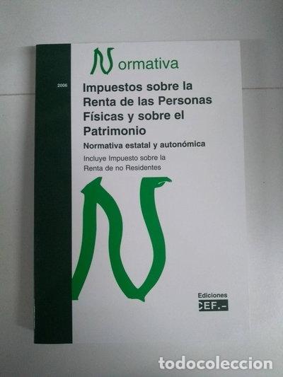 Libri di seconda mano: Impuestos sobre la Renta de las Personas F&iacute;sicas y sobre el Patrimonio- 9788445413227