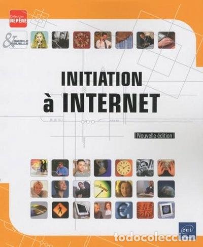 Livros em segunda m&atilde;o: Initiation &agrave; Internet- 9782746052529