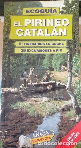 Libri di seconda mano: El Pirineo Catal&aacute;n- 9788481654486
