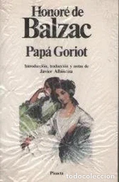 Livres: Pap&aacute; Goriot- 9788432039409