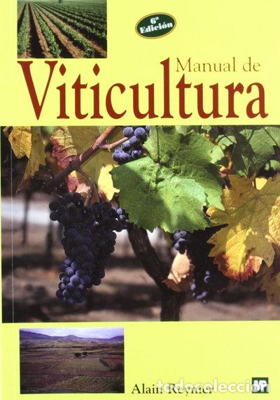 B&uuml;cher: Manual de Viticultura- 9788471149466