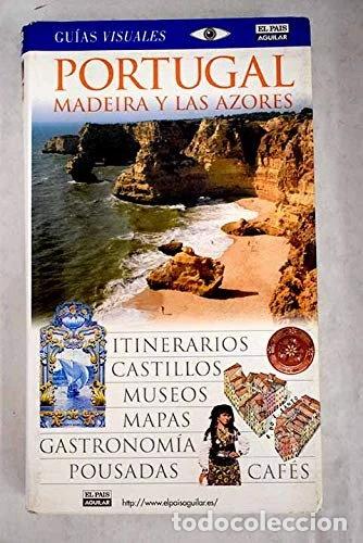 Libros: Portugal, Madeira y las Azores- 9788403502178
