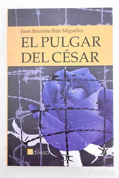 Libros: El pulgar del C&eacute;sar- 9788480125833
