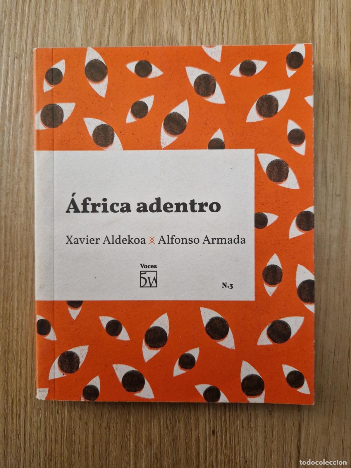 Livres: &Aacute;frica adentro - Xavier Aldekoa, Alfonso Armada