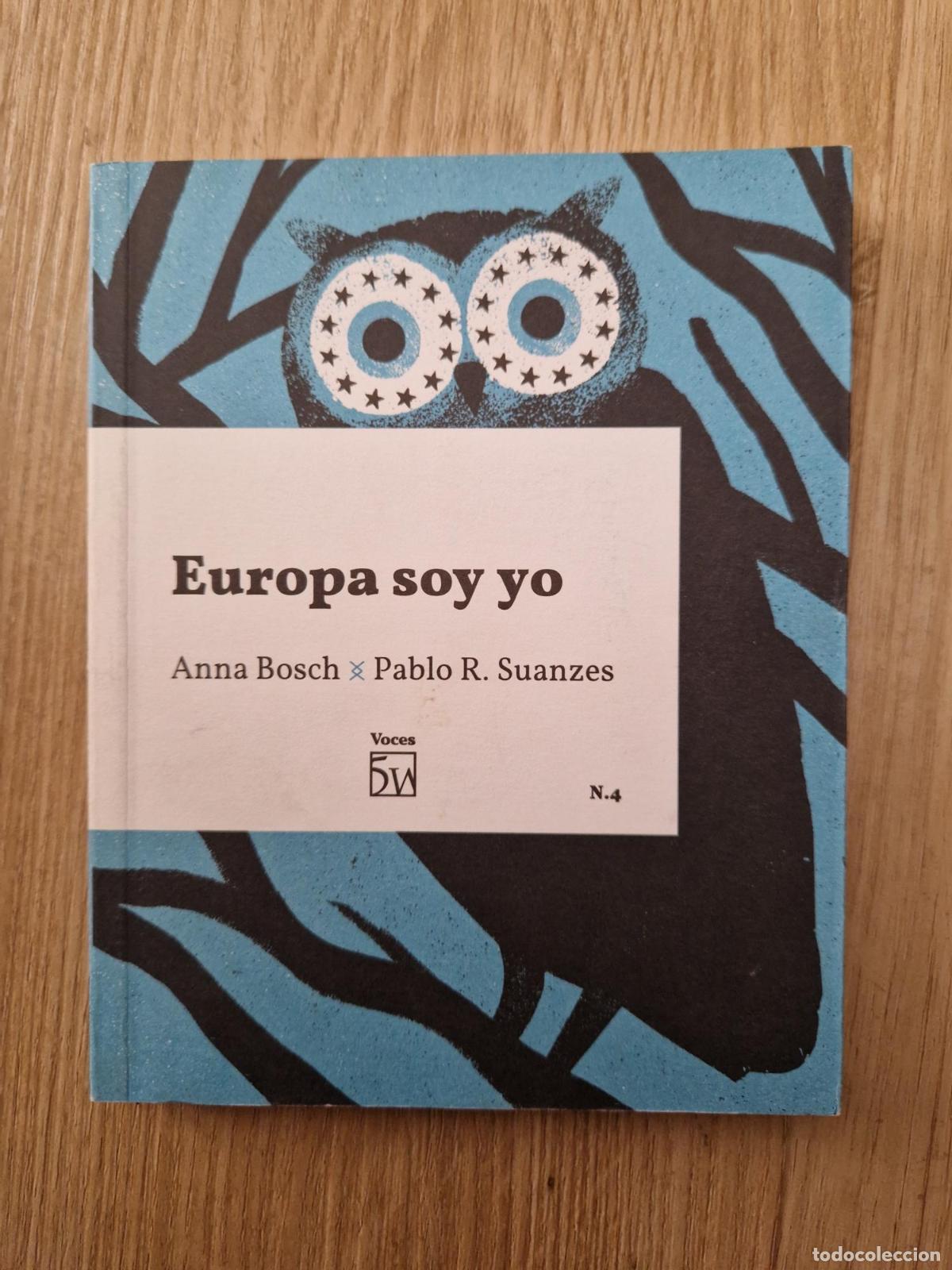 Livres: Europa soy yo - Anna Bosch, Pablo R. Suanzes