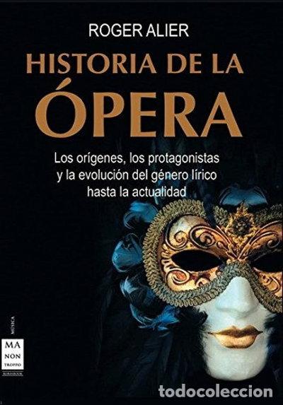 Libros: Historia de la &oacute;pera- 9788495601667 - Foto 1