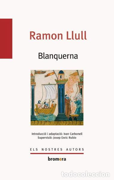 Livres: Blanquerna- 9788490266328