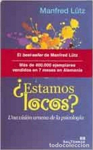 Libros: &iquest;Estamos locos?- 9788429318661
