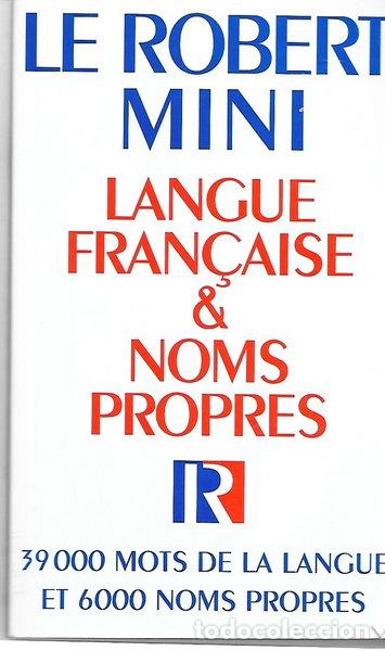 Libros: Le Robert Mini: Langue Fran&ccedil;aise & Noms Propres- 9782850364037