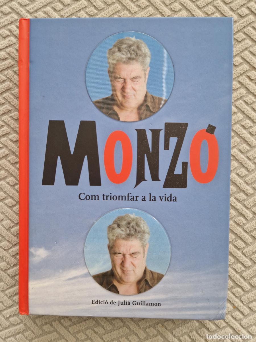 Libros: Monz&oacute;. Com triomfar a la vida - Quim Monz&oacute; - Foto 1