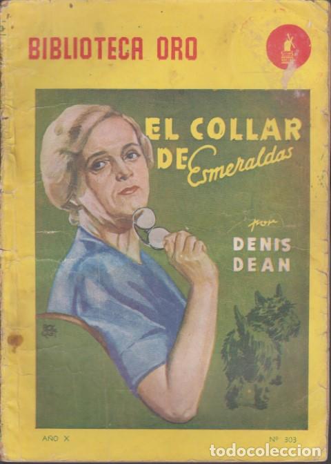 B&uuml;cher: EL COLLAR DE ESMERALDAS. BIBLIOTECA ORO N&ordm;303 - DENIS DEAN
