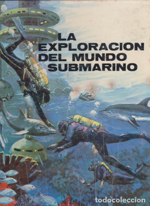 books: LA EXPLORACI&Oacute;N DEL MUNDO SUBMARINO - MARIUS LLEGET