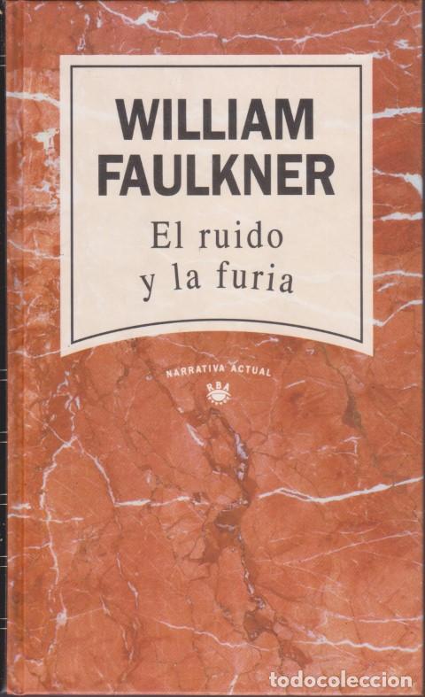 Libri di seconda mano: EL RUIDO Y LA FURIA - WILLIAM FAULKNER