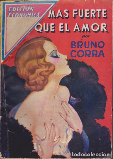 B&uuml;cher: M&Aacute;S FUERTE QUE EL AMOR - BRUNO CORRA