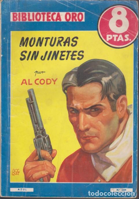 B&uuml;cher: MONTURAS SIN JINETES. BIBLIOTECA ORO N&ordm;239 - AL CODY