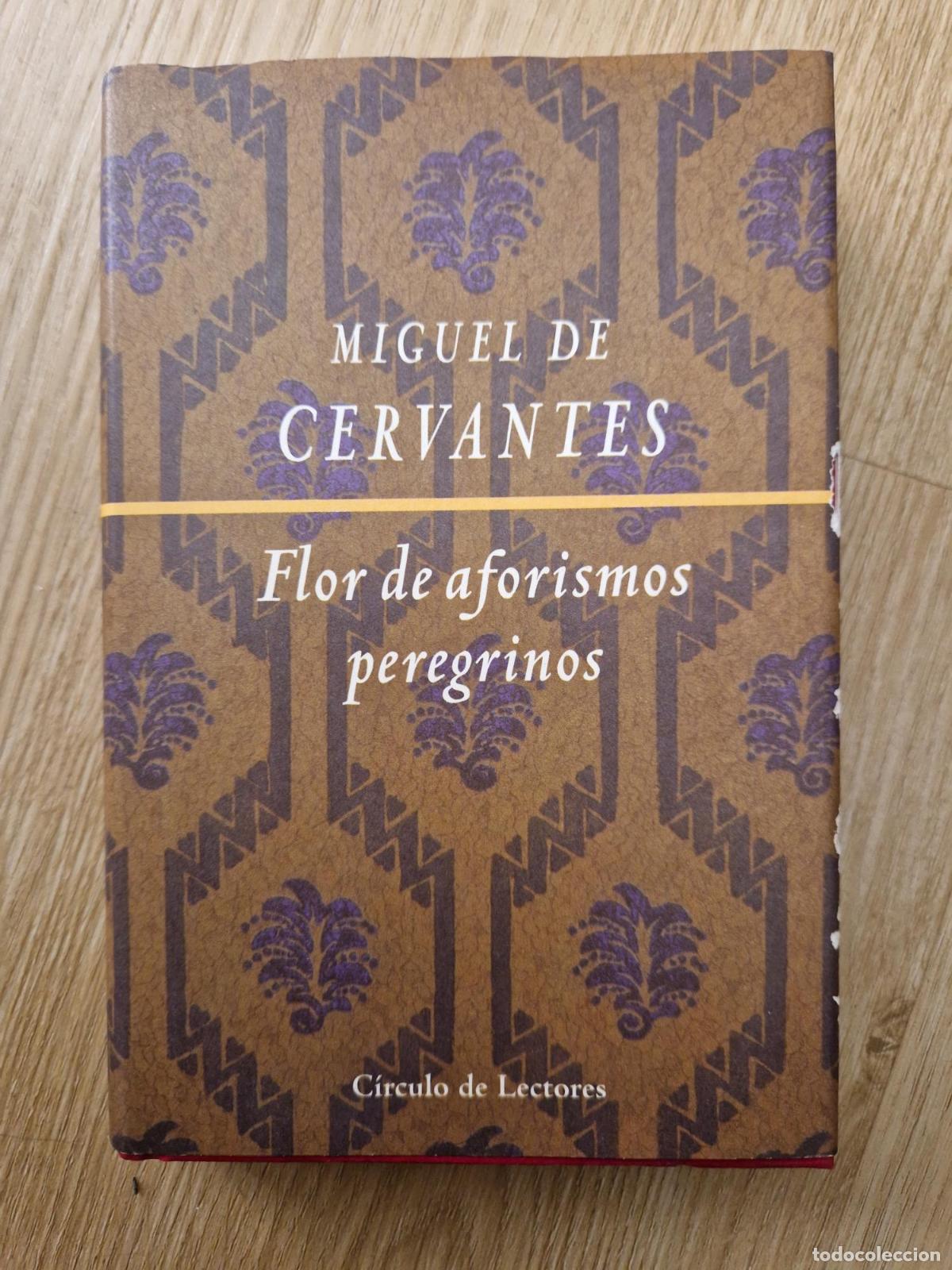 Libros: Flor de aforismos peregrinos - Miguel De Cervantes Saavedra