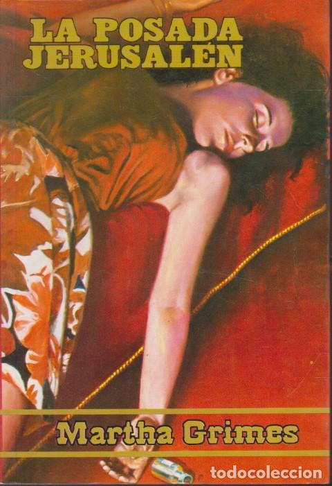Libros: LA POSADA JERUSAL&Eacute;N - MARTHA GRIMES - Foto 1