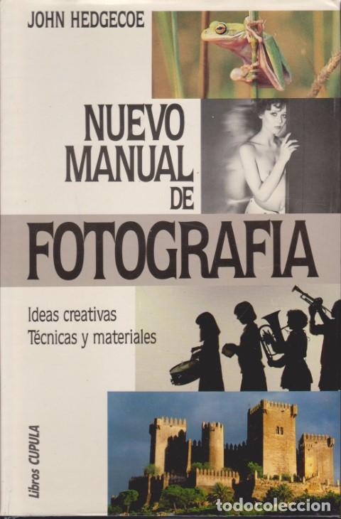 Livros em segunda m&atilde;o: NUEVO MANUAL DE FOTOGRAF&Iacute;A - JOHN HEDGECOE