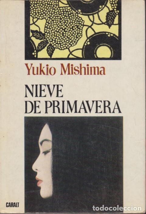 Livros em segunda m&atilde;o: NIEVE DE PRIMAVERA - YUKIO MISHIMA
