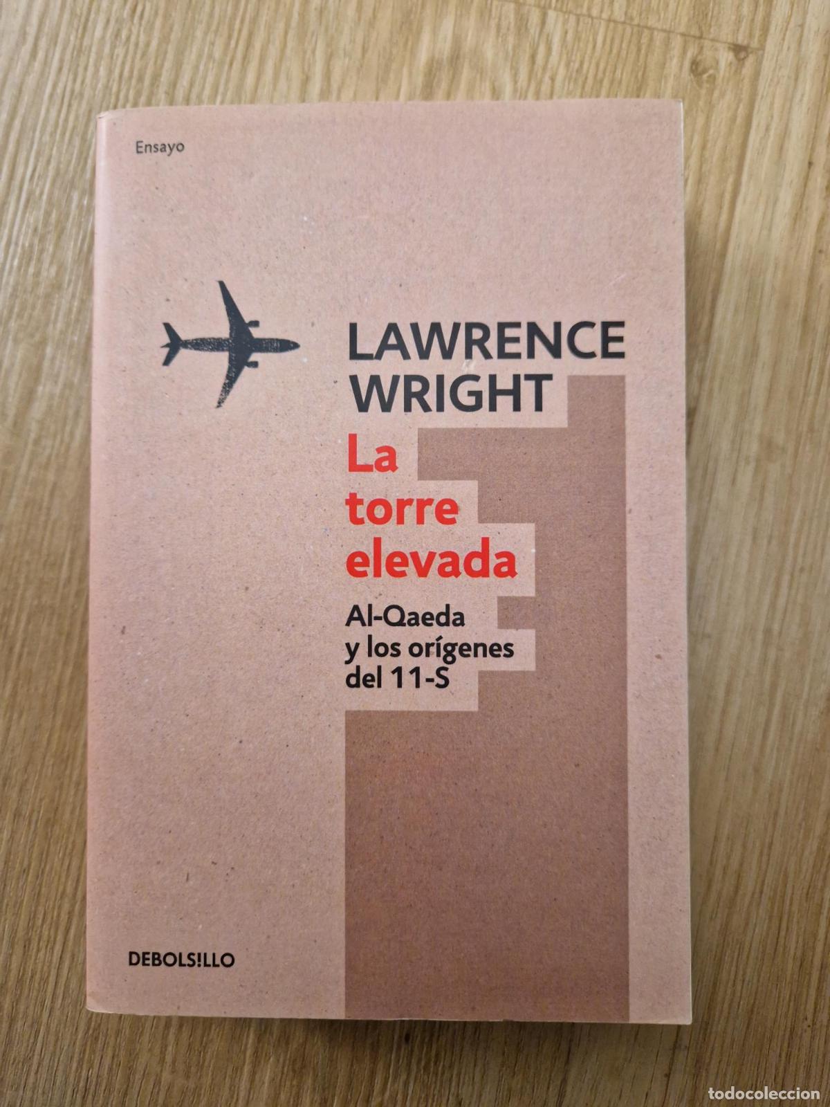 Libri di seconda mano: La torre elevada - Lawrence Wright