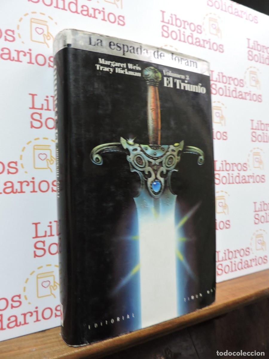Libros: La espada de Joram. Volumen 3: El triunfo. WEIS, Margaret. Ed. Timun Mas. Barcelona, 1992