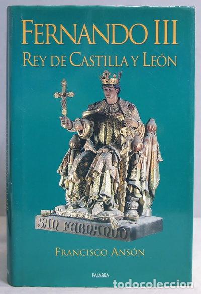 books: Fernando III, Rey de Castilla y Le&oacute;n- 9788482392332