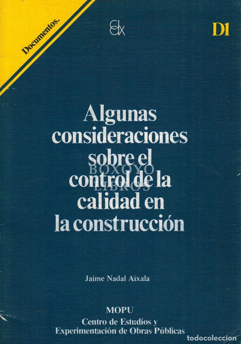 Livros em segunda m&atilde;o: NADAL AIXALA, Jaime. Algunas consideraciones sobre el control de la calidad en la construcci&oacute;n
