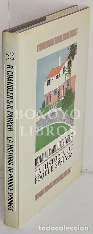 Livros em segunda m&atilde;o: CHANDLER, Raymond/ PARKER, R. La historia de Poodle Springs