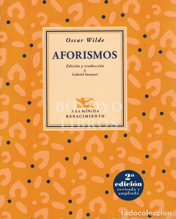 Livros em segunda m&atilde;o: WILDE, Oscar. Aforismos. Edici&oacute;n y traducci&oacute;n de Gabriel Insausti