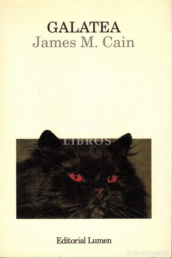Livres: CAIN, James M. Galatea. Traducci&oacute;n de V&iacute;ctor Pozanco