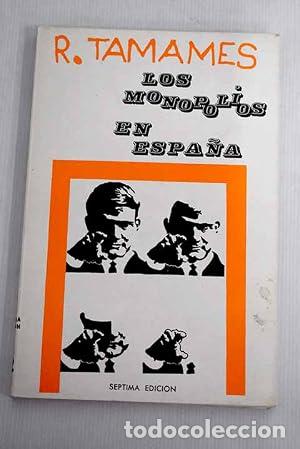 Livres: LOS MONOPOLIOS EN ESPA&Ntilde;A