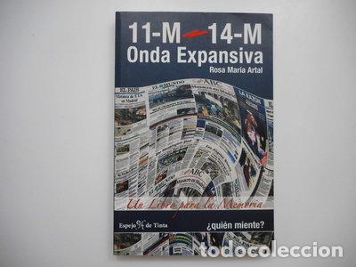 Libros: 11-M 14-M Onda Expansiva- 9788496280038