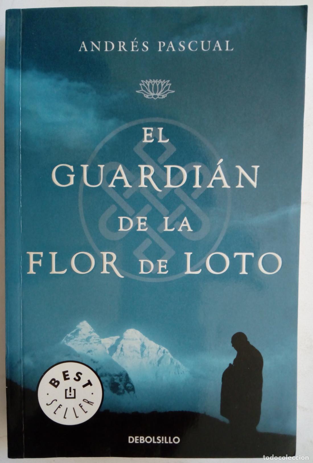 B&uuml;cher: El guardi&aacute;n de la flor de loto - Andr&eacute;s Pascual