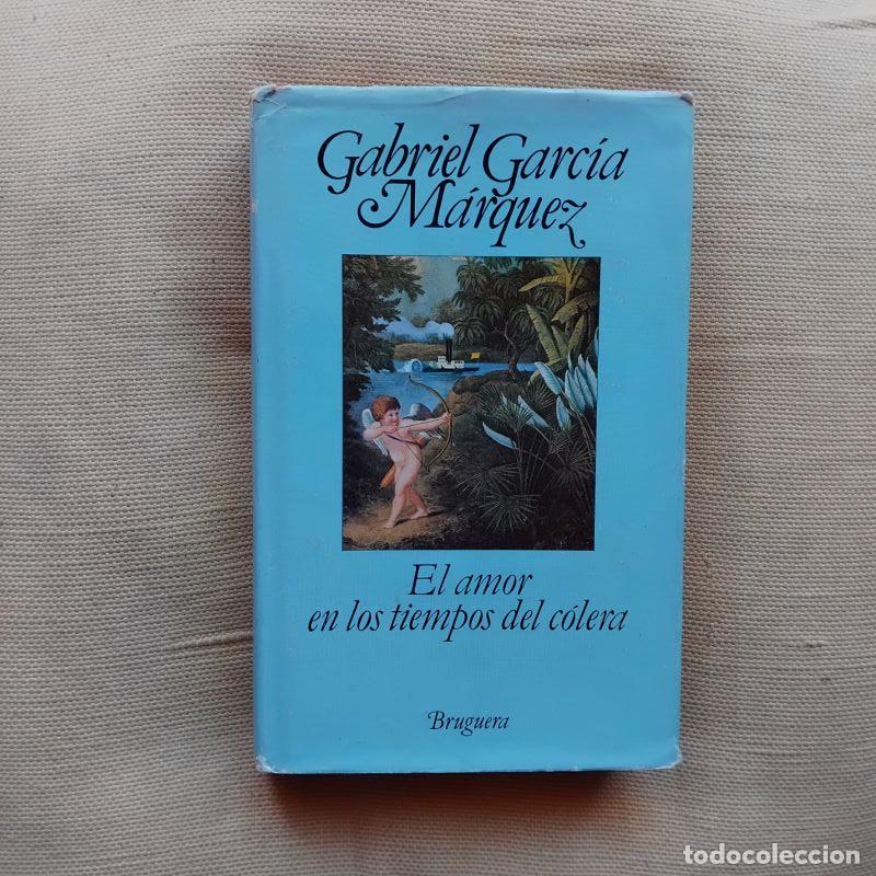 Libros: El amor en los tiempos del c&oacute;lera - Gabriel Garc&iacute;a M&aacute;rquez