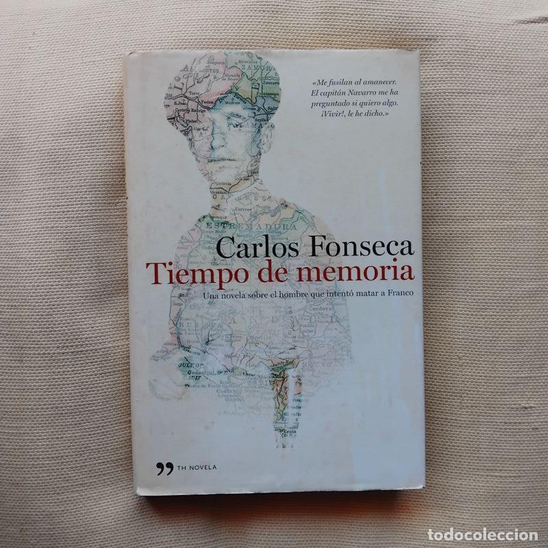 B&uuml;cher: Tiempo de memoria - Carlos Fonseca